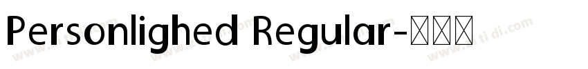 Personlighed Regular字体转换